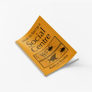 How to Set Up a Social Centre